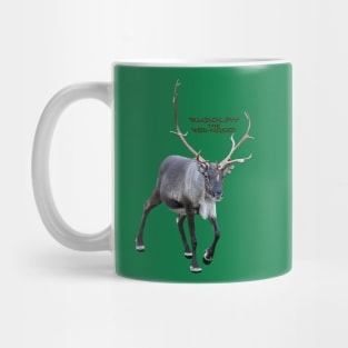 Rudolph the red-nosed Mug